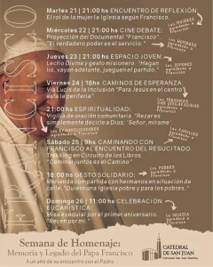 A un año de su partida, San Juan recuerda al Papa Francisco con una semana especial en la Catedral